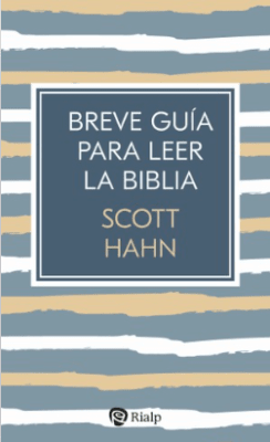 BREVE GUÍA PARA LEER LA BIBLIA