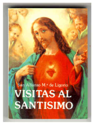 VISITAS AL SANTISIMO SAN ALFONSO