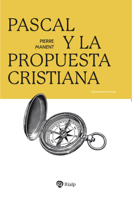 PASCAL Y LA PROPUESTA CRISTIANA
