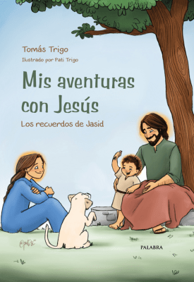 Mis aventuras con Jesús