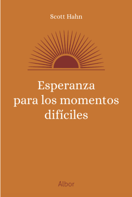 Esperanza para los momentos difíciles