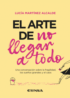 El arte de no llegar a todo