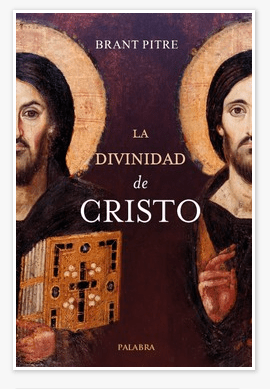 La divinidad de Cristo