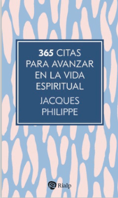 365 citas para avanzar en la vida espiritual