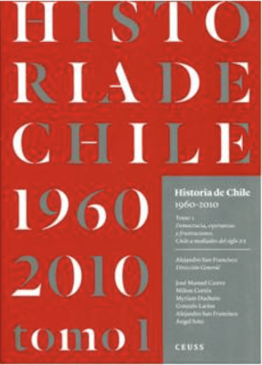 HISTORIA DE CHILE 1960 - 2010 TOMO 1