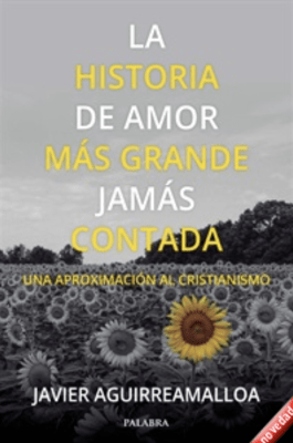 LA HISTORIA DE AMOR MÁS GRANDE JAMÁS CONTADA