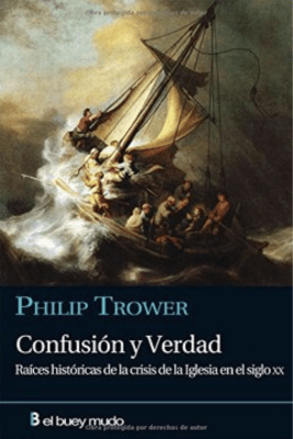 CONFUSION Y VERDAD. RAICES HISTORICAS DE LA IGLESIA