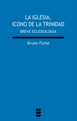 LA IGLESIA, ICONO DE LA TRINIDAD