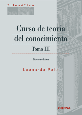 CURSO DE TEORIA DEL CONOCIMIENTO. TOMO II