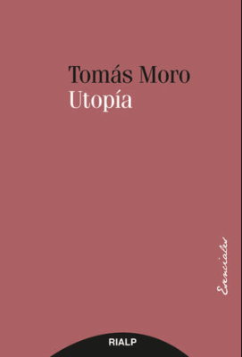 UTOPIA. TOMAS MORO