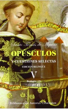 OPUSCULOS Y CUESTIONES SELECTAS TOMO V