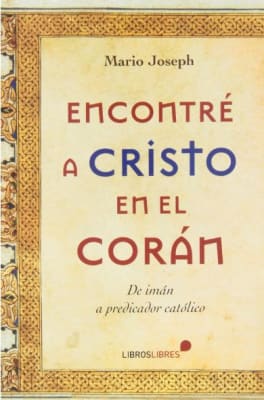 ENCONTRE A CRISTO EN EL CORAN