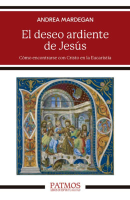 EL DESEO ARDIENTE DE JESÚS