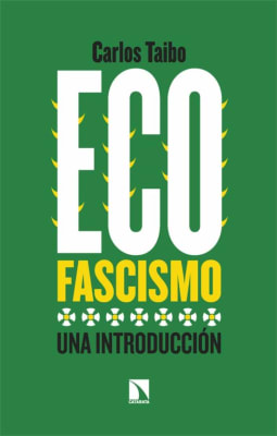 ECOFASCISMO: UNA INTRODUCCION