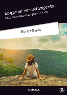 Lo que en verdad importa 9 claves emocionales para la vida