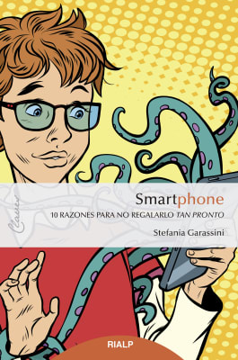SMARTPHONE - 10 razones para no regalarlo tan pronto