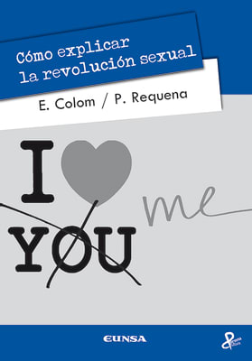 COMO EXPLICAR LA REVOLUCION SEXUAL