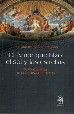 EL AMOR QUE HIZO EL SOL Y LAS ESTRELLAS