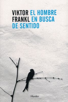 EL HOMBRE EN BUSCA DE SENTIDO