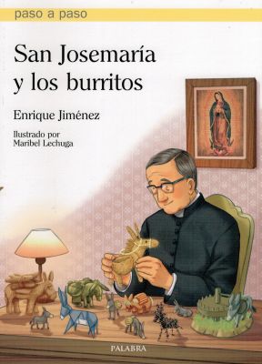 SAN JOSEMARIA Y LOS BURRITOS