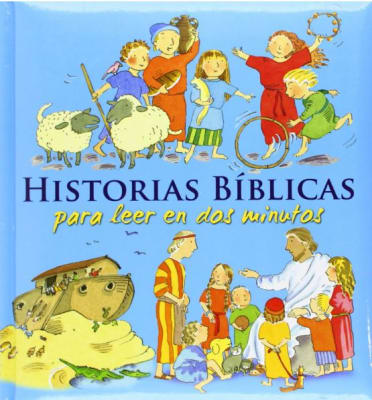 HISTORIAS BÍBLICAS PARA LEER EN 2 MINUTOS