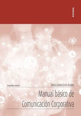 Manual básico de comunicación corporativa 2ª ed