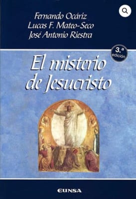 EL MISTERIO DE JESUCRISTO 3 ED.