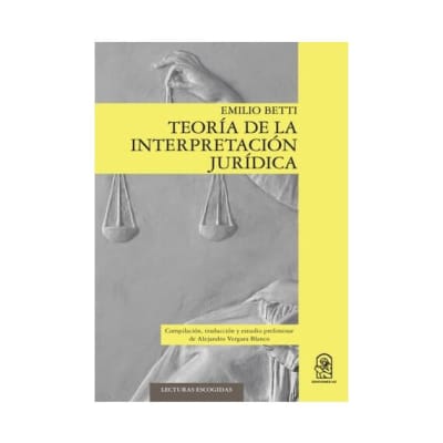 TEORÍA DE LA INTERPRETACIÓN JURÍDICA