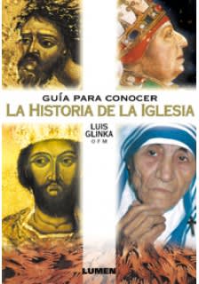 Guía para conocer la historia de la Iglesia1