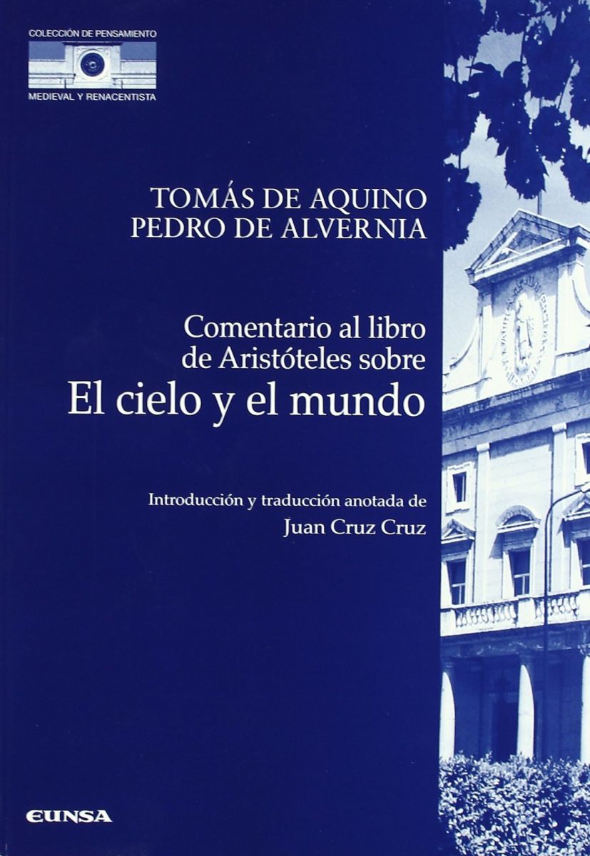COMENTARIO AL LIBRO DE ARISTOTELES SOBRE EL CIELO Y EL MUNDO1