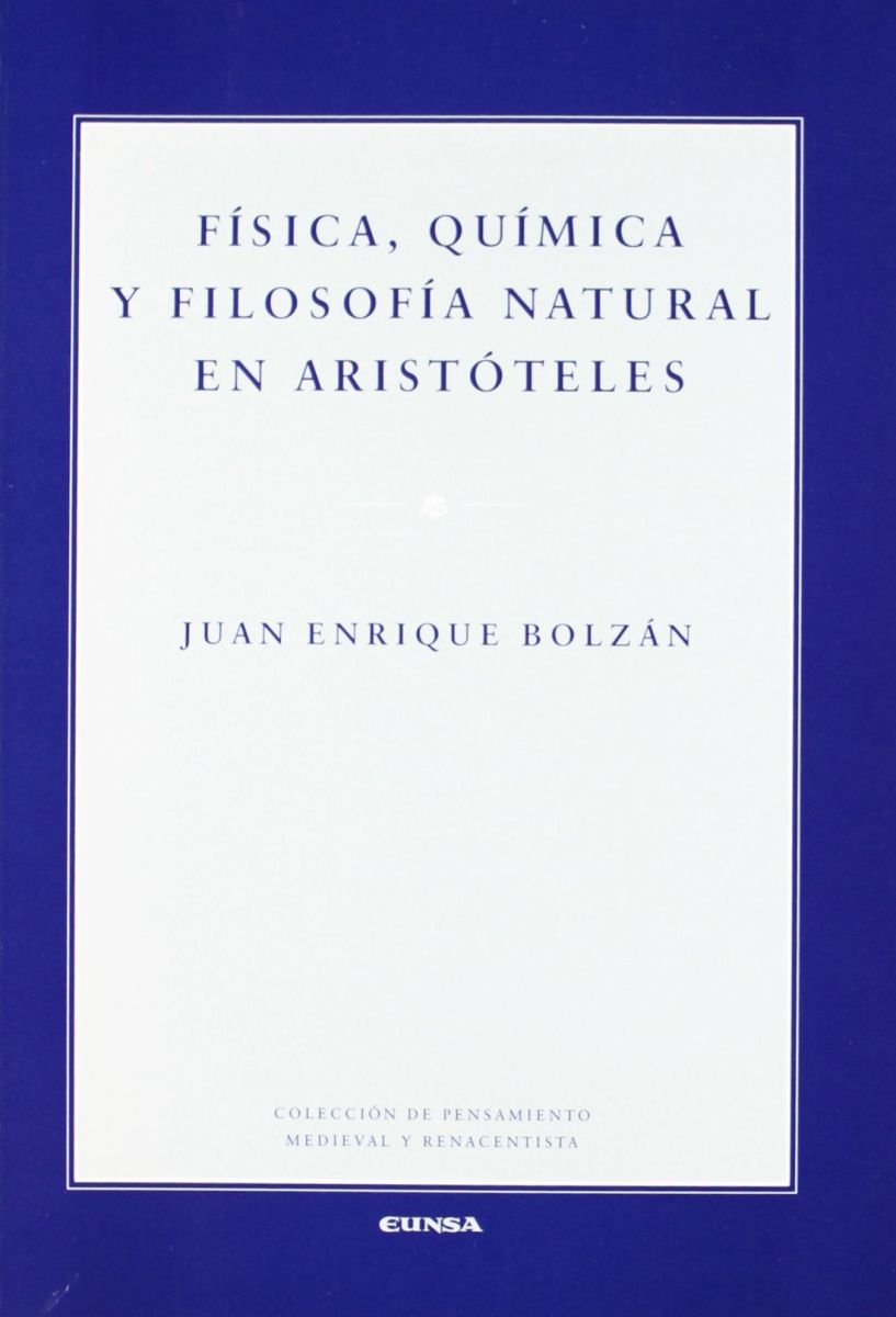 FISICA, QUIMICA Y FILOSOFIA NATURAL EN ARISTOTELES1