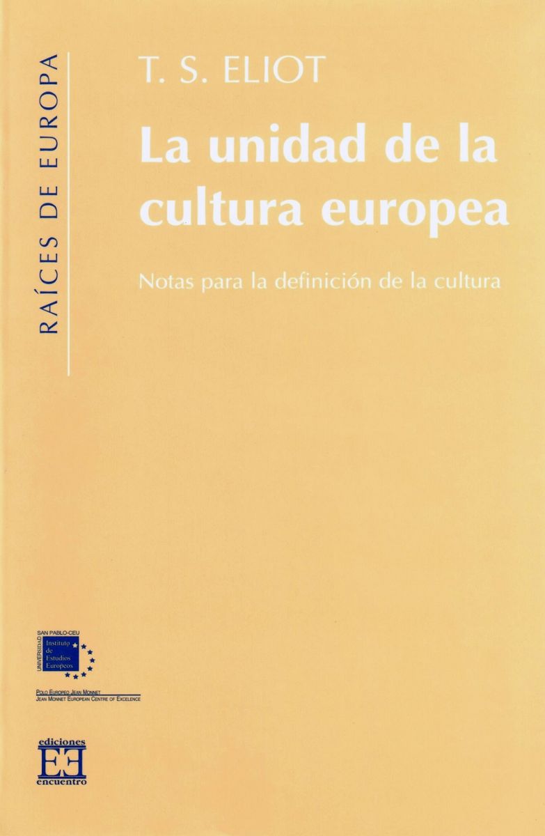 LA UNIDAD DE LA CULTURA EUROPEA1