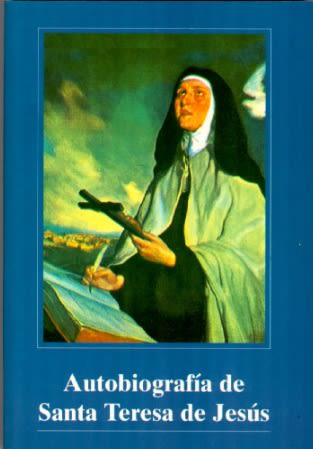 AUTOBIOGRAFIA DE SANTA TERESA DE JESUS1