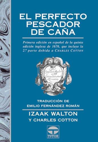 EL PERFECTO PESCADOR DE CAÑA (RUSTICA)1