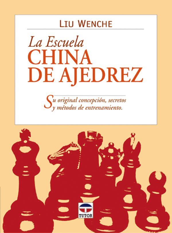LA ESCUELA CHINA DE AJEDREZ1