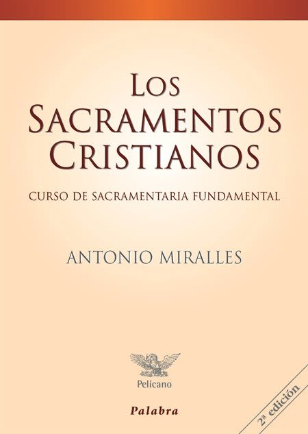 LOS SACRAMENTOS CRISTIANOS1
