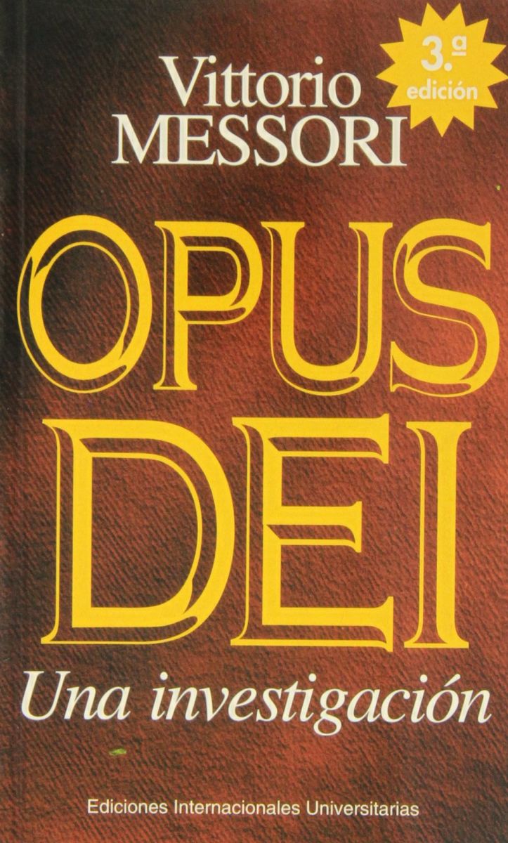 OPUS DEI. UNA INVESTIGACION.1