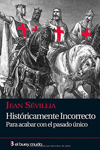 HISTORICAMENTE INCORRECTO1