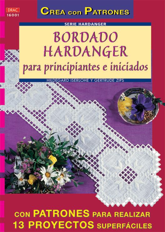 BORDADO PARA PRINCIPIANTES. SERIE HARDANGER1