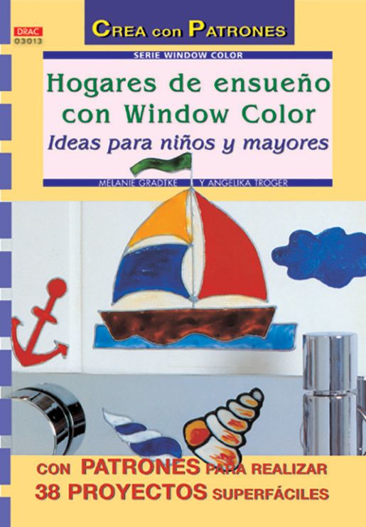 HOGARES DE ENSUE?O CON WINDOW COLOR. IDEAS PARA NIÑOS Y MAYORES1