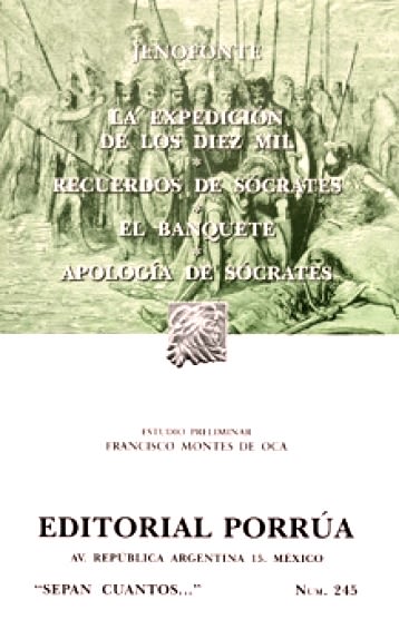LA EXPEDICION DE LOS DIEZ MIL- RECUERDOS DE SOCRATES...... (SC245)1