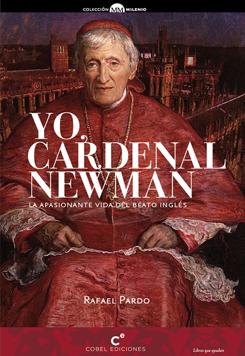 YO, CARDENAL NEWMAN1
