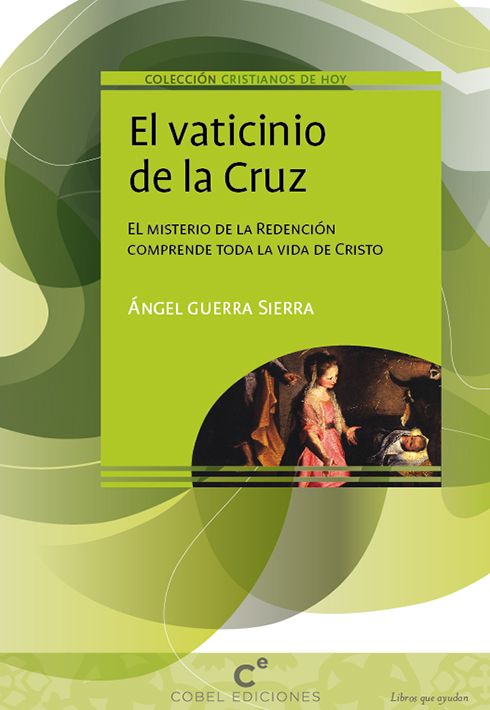 EL VATICINIO DE LA CRUZ1