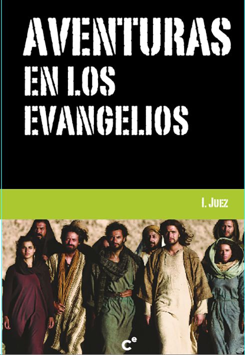 AVENTURAS EN LOS EVANGELIOS1