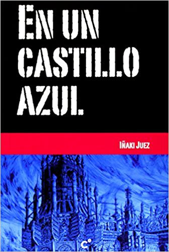 EN UN CASTILLO AZUL1
