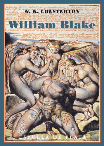 WILLIAM BLAKE. TRADUCCION DE VICTORIA LEON. PROLOGO DE ANDRE MAUROIS1
