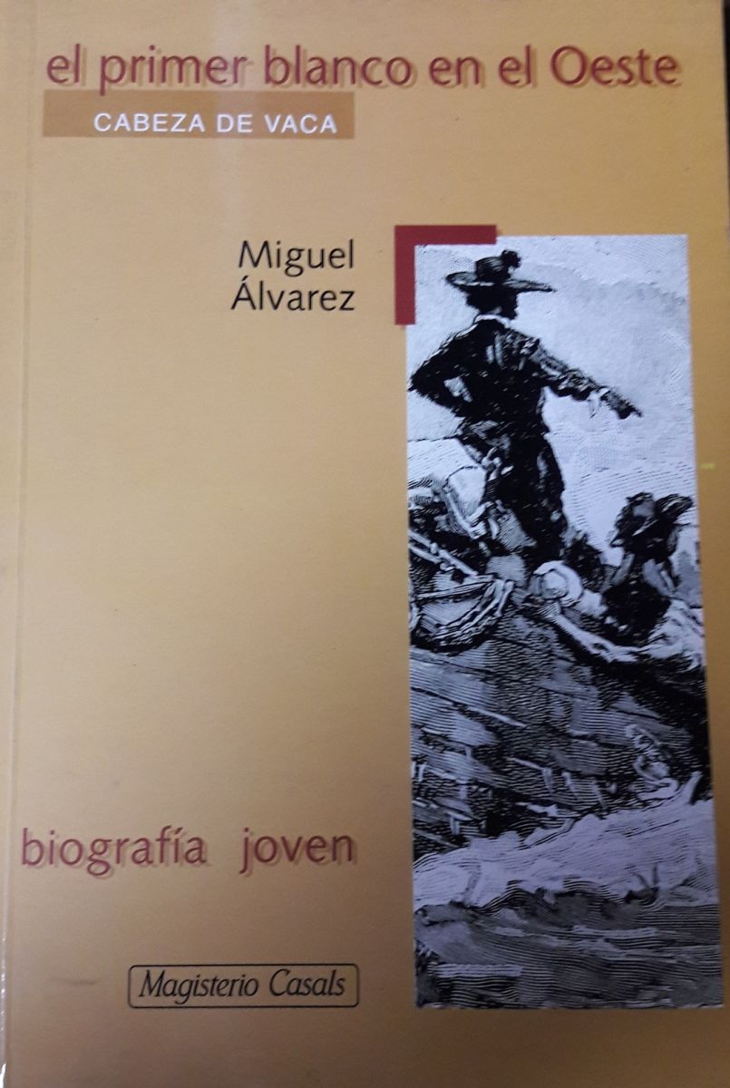 EL PRIMER BLANCO EN EL OESTE1