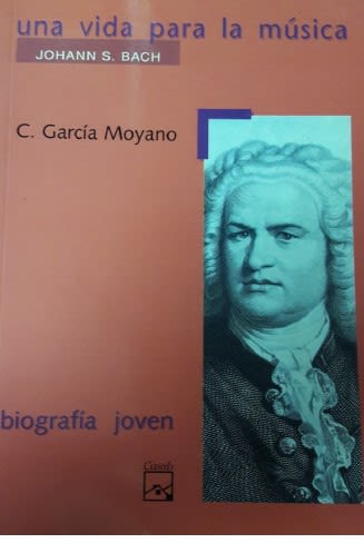 UNA VIDA PARA LA MUSICA - J. S. BACH1