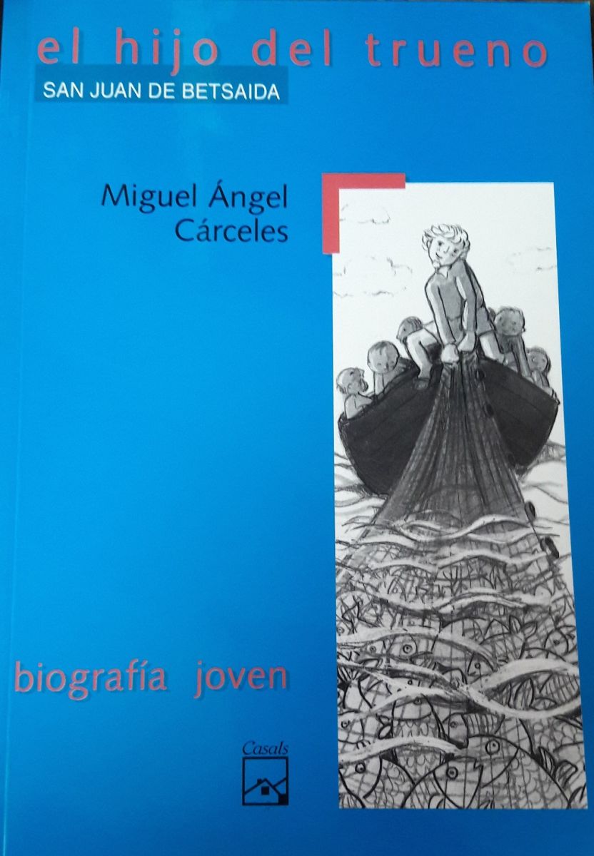 EL HIJO DEL TRUENO - SAN JUAN DE BETSAIDA1