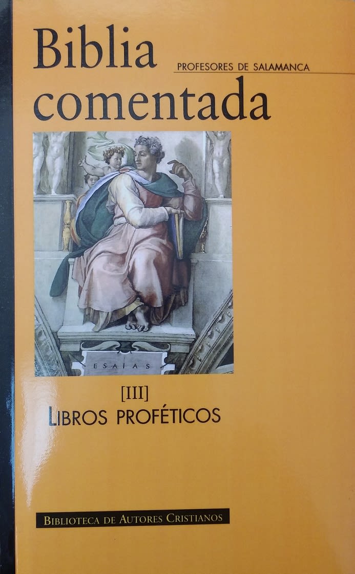 BIBLIA COMENTADA. III: LIBROS PROFETICOS1